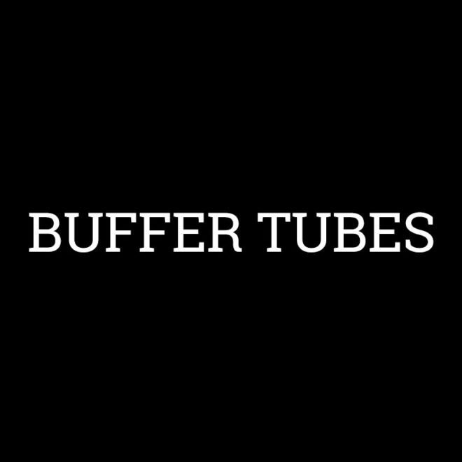 Buffer Tubes
